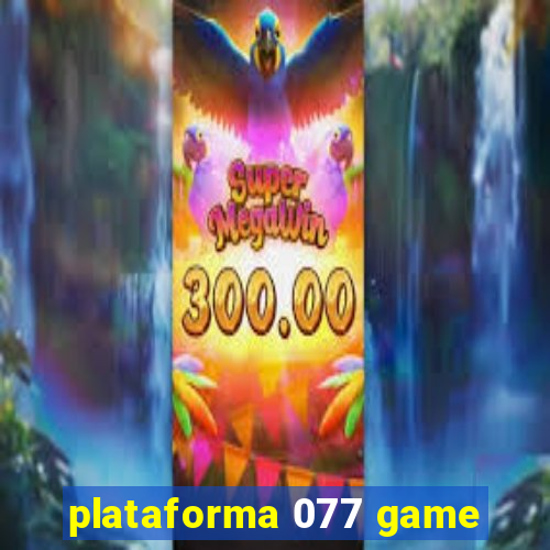 plataforma 077 game